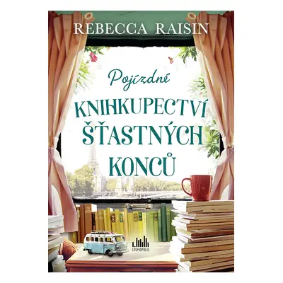 Kniha: Pojízdné knihkupectví šťastných konců od Raisin Rebecca