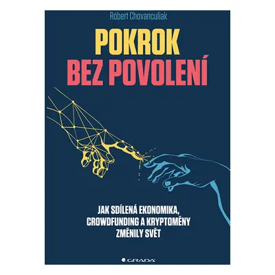 Kniha: Pokrok bez povolení od Chovanculiak Róbert