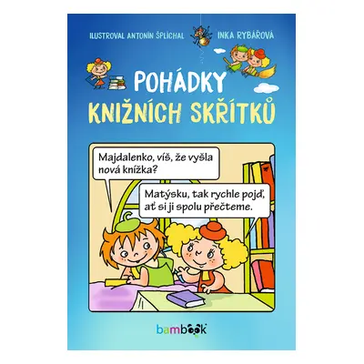 Kniha: Pohádky knižních skřítků od Rybářová Inka