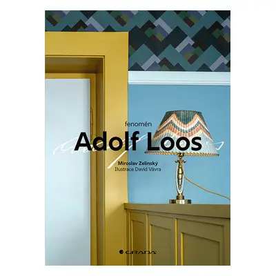 Kniha: Fenomén Adolf Loos od Zelinský Miroslav