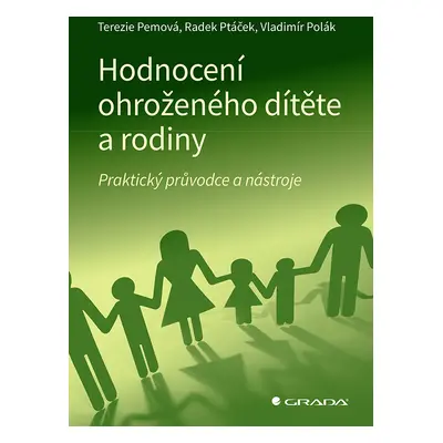 E-kniha: Hodnocení ohroženého dítěte a rodiny od Pemová Terezie