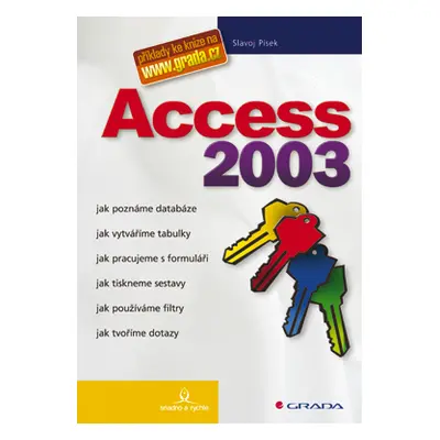 E-kniha: Access 2003 od Písek Slavoj