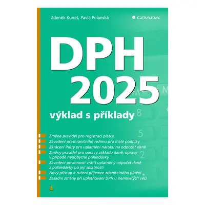 Kniha: DPH 2025 - výklad s příklady od Kuneš Zdeněk