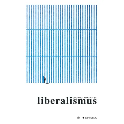 Kniha: Liberalismus od Mises von Ludwig