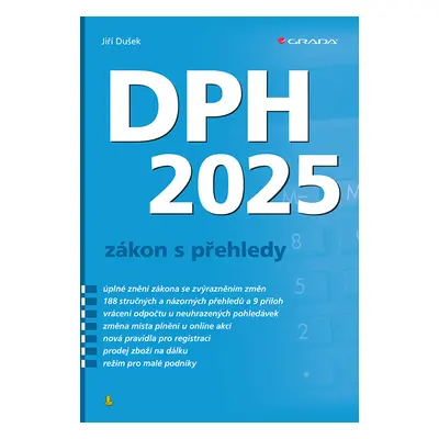 Kniha: DPH 2025 - zákon s přehledy od Dušek Jiří