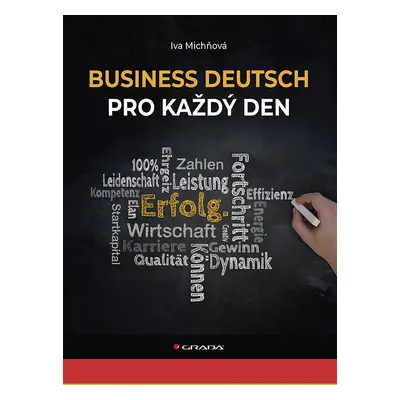 Kniha: Business Deutsch pro každý den od Michňová Iva