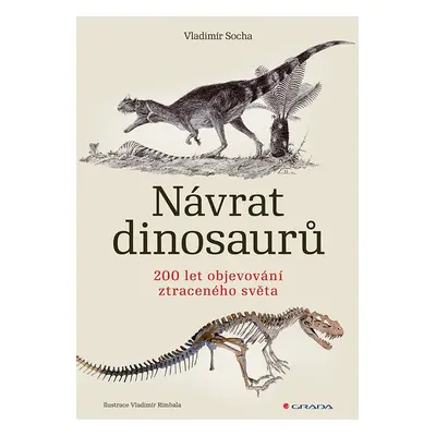 Kniha: Návrat dinosaurů od Socha Vladimír