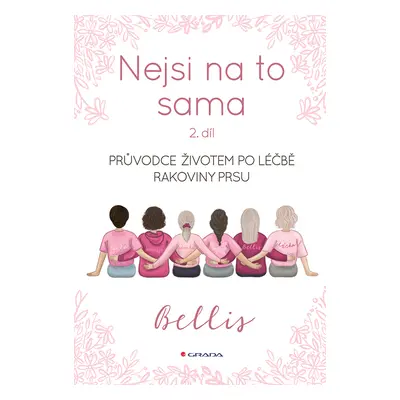 Kniha: Nejsi na to sama 2 od Bellis