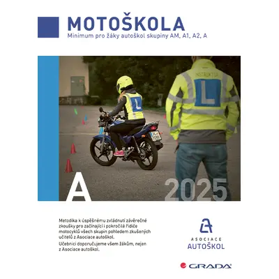 Kniha: Motoškola 2025 od Asociace autoškol ČR