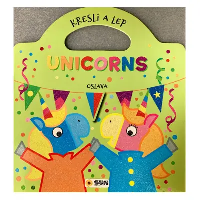 Kresli a lep -Unicorns - Oslava