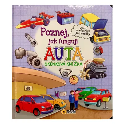 Poznej jak fungují auta - okénková knížka