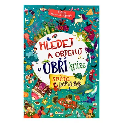 Obří kniha, Svět pohádek, Hledej a objevuj