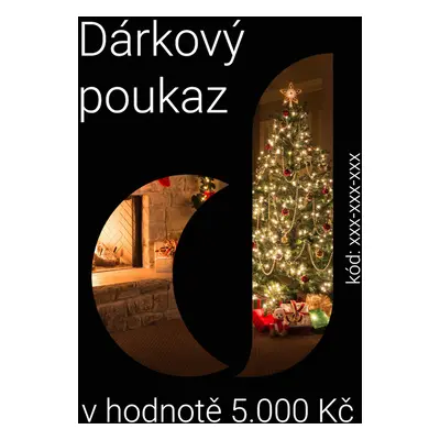 Dárkový poukaz v hodnotě 5.000 Kč