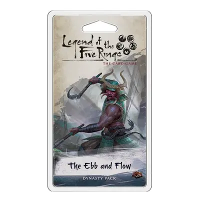 Legend of the Five Rings: The Card Game - The Ebb and Flow