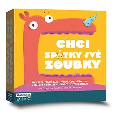 Chci zpátky své zoubky