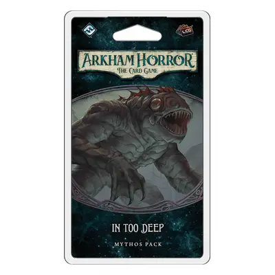 Arkham Horror: The Card Game - In Too Deep