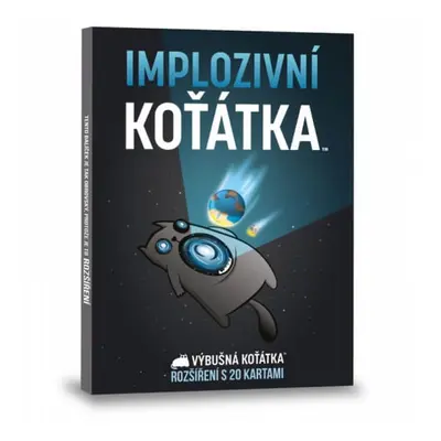 Výbušná koťátka - Implozivní koťátka