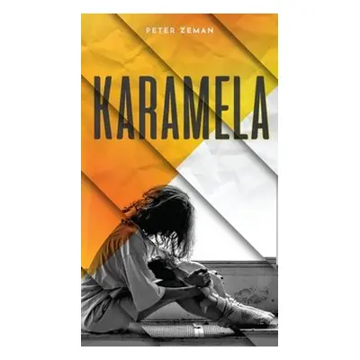 Karamela - Peter Zeman