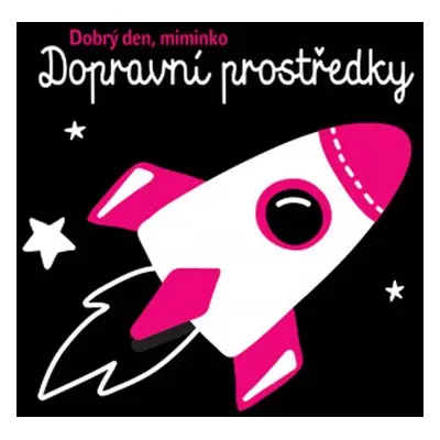 Dopravní prostředky - Dobrý den miminko