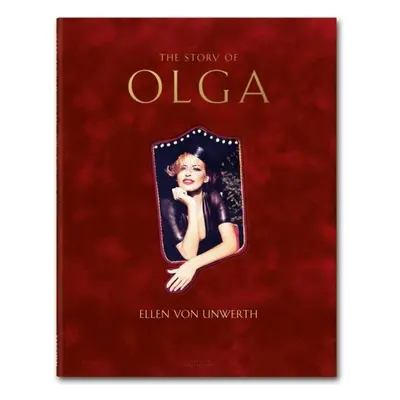 The Story of Olga - Unwerth Ellen von