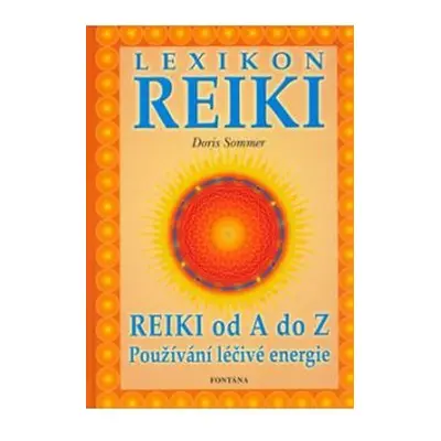 Lexikon reiki - Doris Sommer