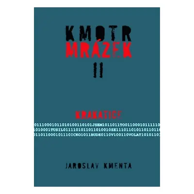 Kmotr Mrázek II. - Krakatice - brož. - Jaroslav Kmenta