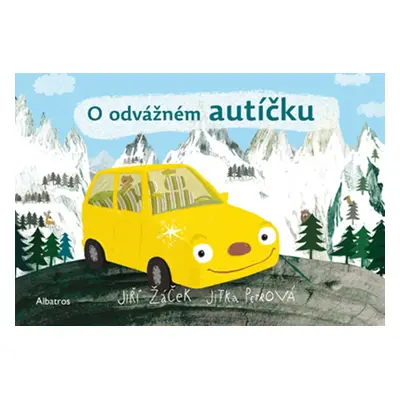 O odvážném autíčku - Jiří Žáček