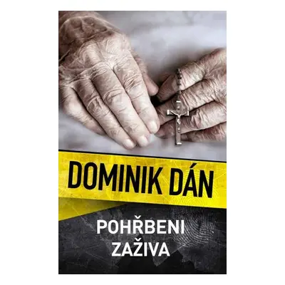 Pohřbeni zaživa - Dominik Dán