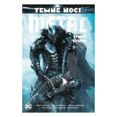 Temné noci - Metal 3: Temný vesmír - Scott Snyder