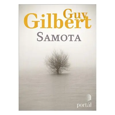 Samota - Guy Gilbert