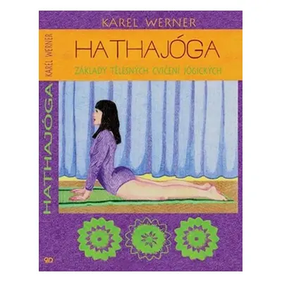 Hathajóga - Karel Werner