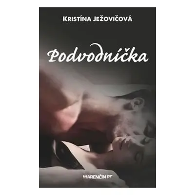 Podvodníčka - Kristína Ježovičová