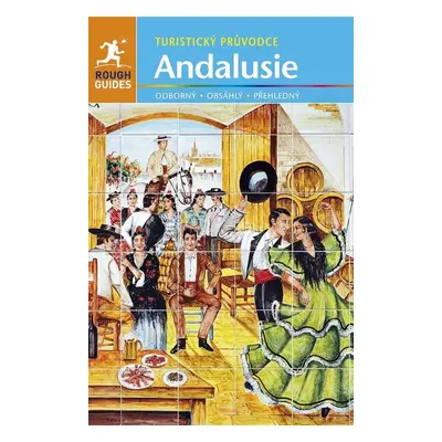 Andalusie - Turistický průvodce - Kolektiv autorú