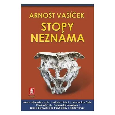 Stopy neznáma - Arnošt Vašíček