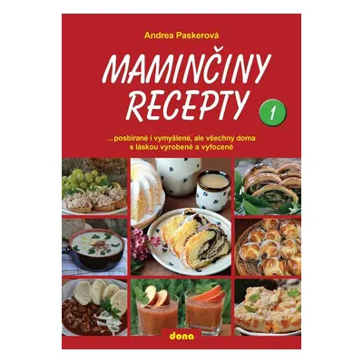 Maminčiny recepty, 2. vydání - Andrea Paskerová