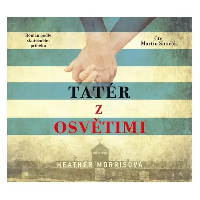 Tatér z Osvětimi (audiokniha) - Morris Heather