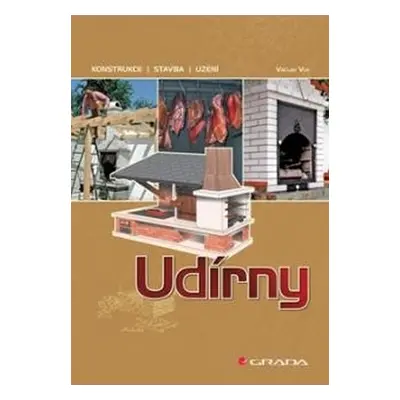 Udírny - konstrukce, stavba, uzení - Václav Vlk