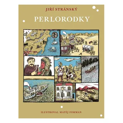 Perlorodky, 3. vydání - Jiří Stránský