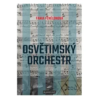 Osvětimský orchestr, 2. vydání - Fania Fénelonová