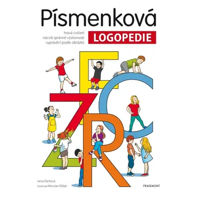 Písmenková logopedie - Irena Šáchová