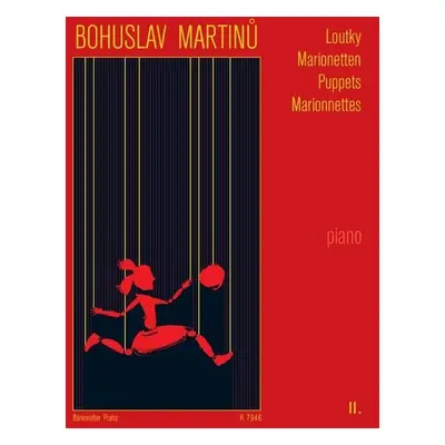 Loutky II - Bohuslav Martinů