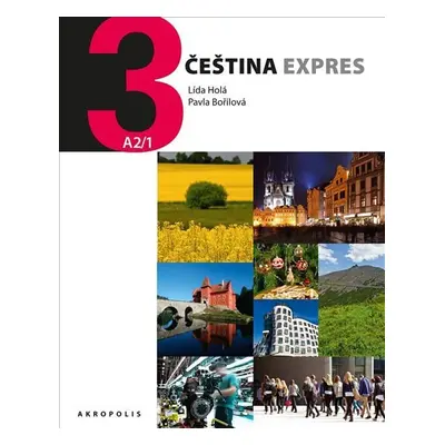 Čeština Expres 3 (A2/1) anglická + CD - Pavla Bořilová