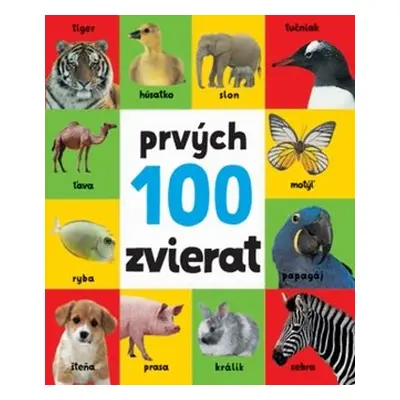 Prvých 100 zvierat