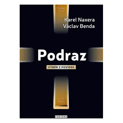 Podraz - Výběr z povídek - Václav Benda