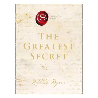 The Greatest Secret - Rhonda Byrne