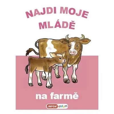 Najdi moje mládě - Na farmě