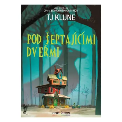 Pod šeptajícími dveřmi - TJ Klune