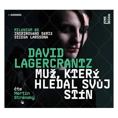 Muž, který hledal svůj stín - 2CDmp3 (Čte Martin Stránský) - David Lagercrantz