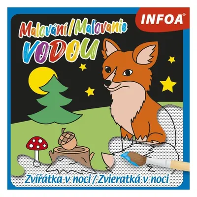 Malování / Maľovanie vodou - Zvířátka v noci