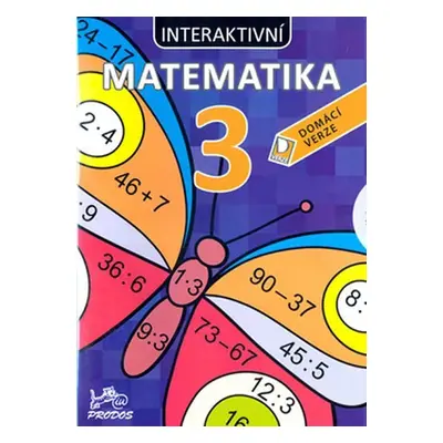 Interaktivní matematika 3 - Domácí verze - Marie Šírová